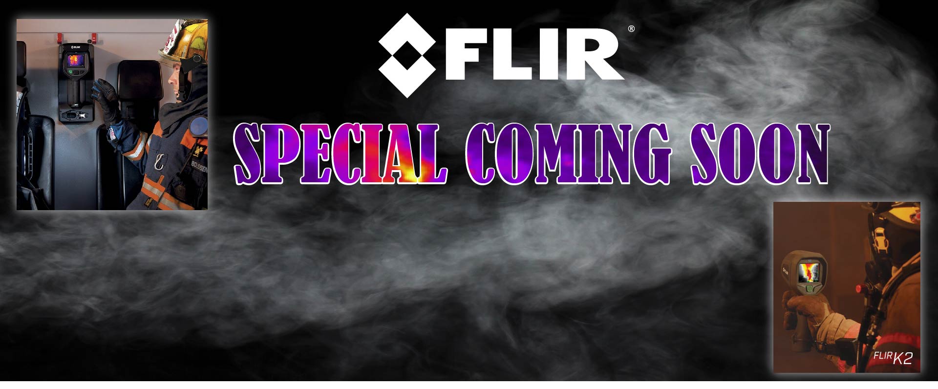 FLIR Fire Bonus Buys