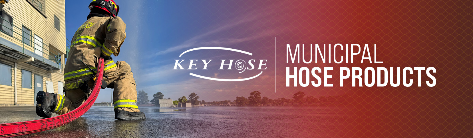 Key Fire Hose