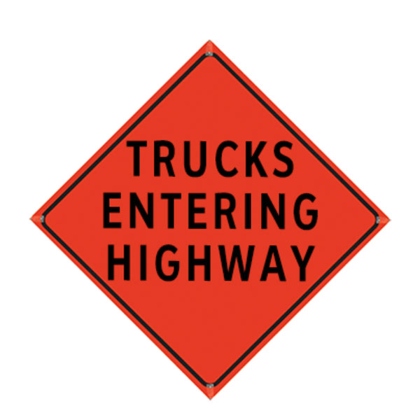 DSP 48" Superbright Roll Up Sign, Scr: Trucks Entering HWY